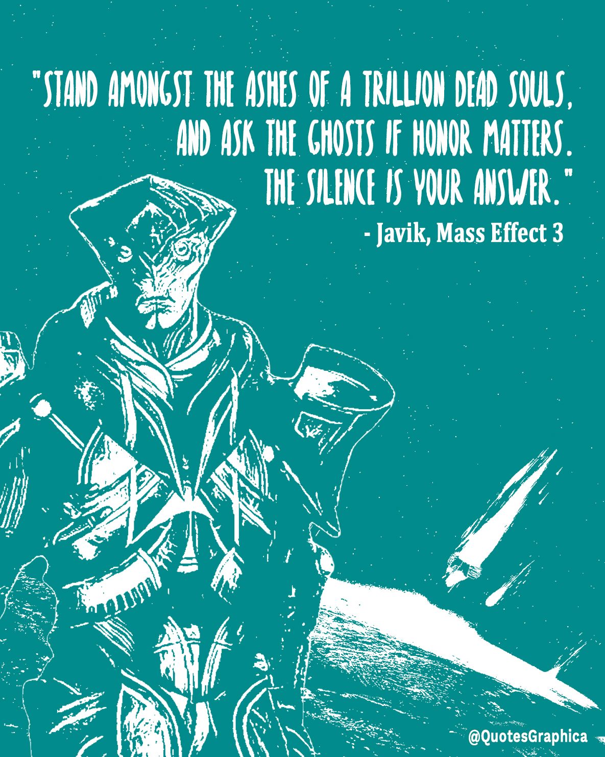 pic Stand In The Ashes Of A Trillion Dead Souls And Ask The Ghosts If Honor Matters trillion dead souls and ask the ghosts